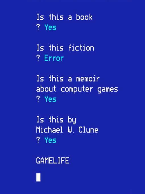 Title details for Gamelife by Michael W. Clune - Wait list